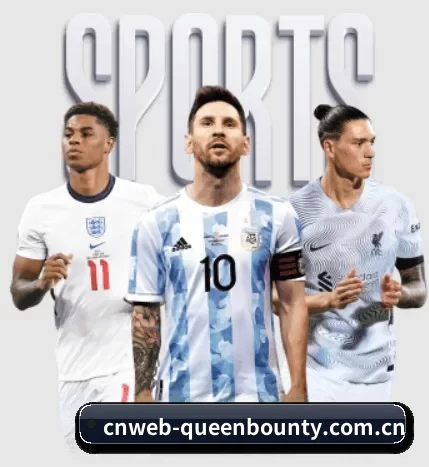 cnweb-queenbounty.com.cn的故事 - 体育资讯内容服务 | Queen of Bounty